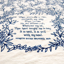Load image into Gallery viewer, It Is Well Hymn Tea Towel

