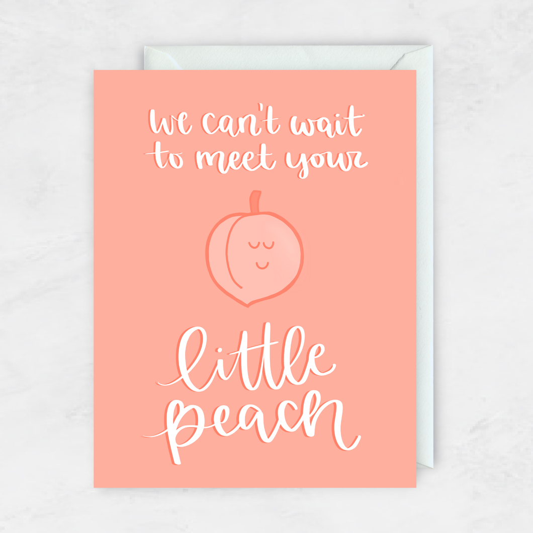 We Can't Wait To Meet Your Little Peach